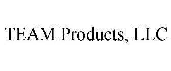 TEAM PRODUCTS, LLC