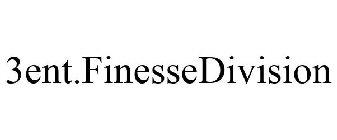 3ENT.FINESSEDIVISION
