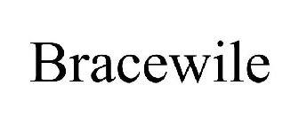 BRACEWILE