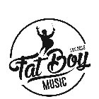FAT BOY MUSIC EST 2015