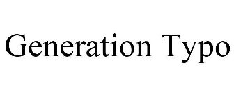 GENERATION TYPO