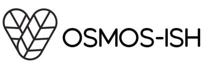 OSMOS-ISH