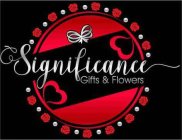 SIGNIFICANCE GIFTS & FLOWERS