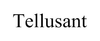 TELLUSANT