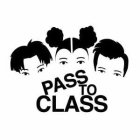 PASS TO CLASS
