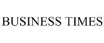 BUSINESS TIMES
