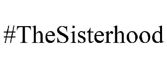 #THESISTERHOOD