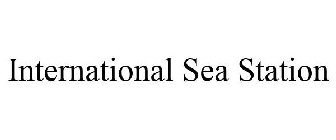 INTERNATIONAL SEA STATION