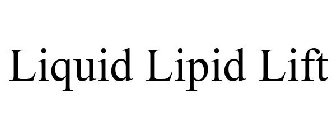 LIQUID LIPID LIFT