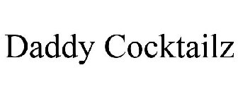 DADDY COCKTAILZ