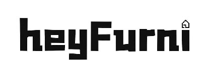 HEYFURNI