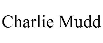 CHARLIE MUDD