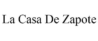 LA CASA DE ZAPOTE