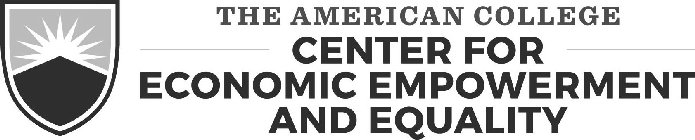 THE AMERICAN COLLEGE CENTER FOR ECONOMIC EMPOWERMENT AND EQUALITY