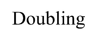 DOUBLING