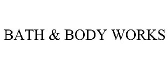 BATH & BODY WORKS