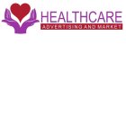 HEALTHCARE ADVERTISING AND MARKET