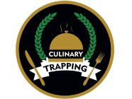 CULINARY TRAPPING