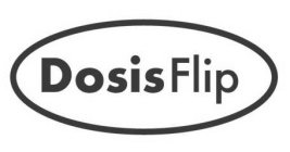 DOSIS FLIP