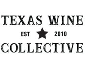 TEXAS WINE COLLECTIVE EST 2010