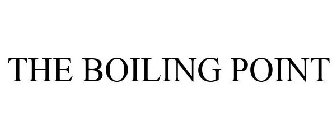 THE BOILING POINT
