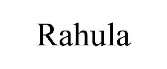 RAHULA