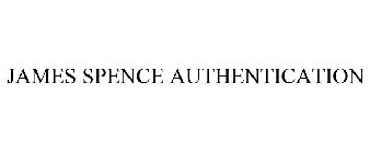 JAMES SPENCE AUTHENTICATION