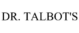 DR. TALBOT'S