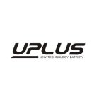 UPLUS NEW TECHNOLOGY BATTERY
