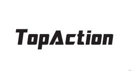 TOPACTION