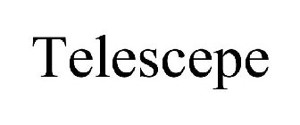 TELESCEPE