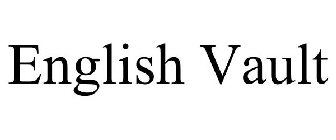 ENGLISH VAULT