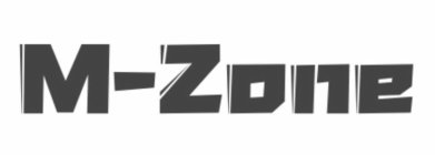 M-ZONE