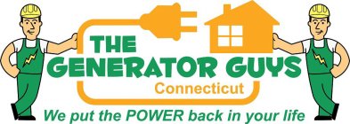 THE GENERATOR GUYS CONNECTICUT WE PUT THE POWER BACK IN YOUR LIFE