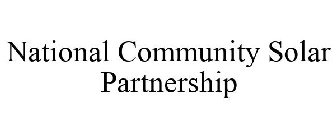 NATIONAL COMMUNITY SOLAR PARTNERSHIP