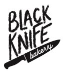 BLACK KNIFE BAKERY