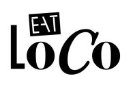 EAT LOCO