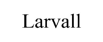 LARVALL