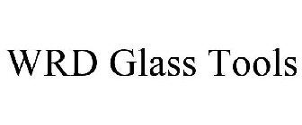 WRD GLASS TOOLS