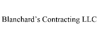 BLANCHARD'S CONTRACTING LLC
