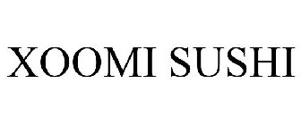 XOOMI SUSHI