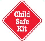 CHILD SAFE KIT
