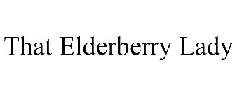 THAT ELDERBERRY LADY