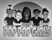 POP POP GIRLS
