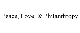 PEACE, LOVE, & PHILANTHROPY