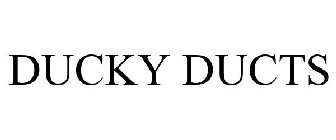 DUCKY DUCTS