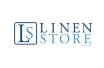 LS LINEN STORE SINCE 1998