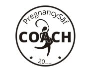 PREGNANCYSAF COACH 20_ _