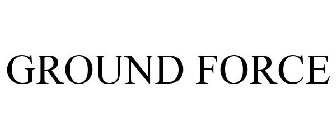 GROUND FORCE