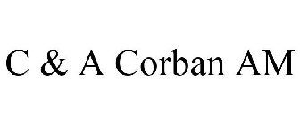 C & A CORBAN AM